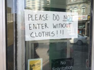 Please do NOT enter without clothes!!!